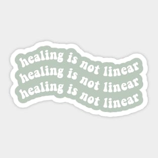 Healing is Not Linear Sticker